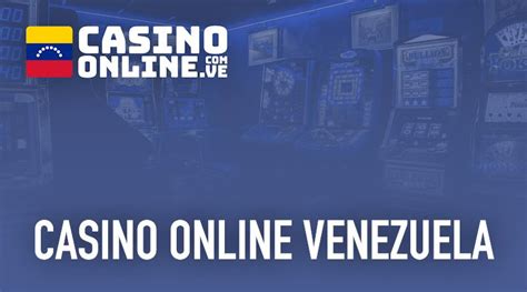 Play casino Venezuela